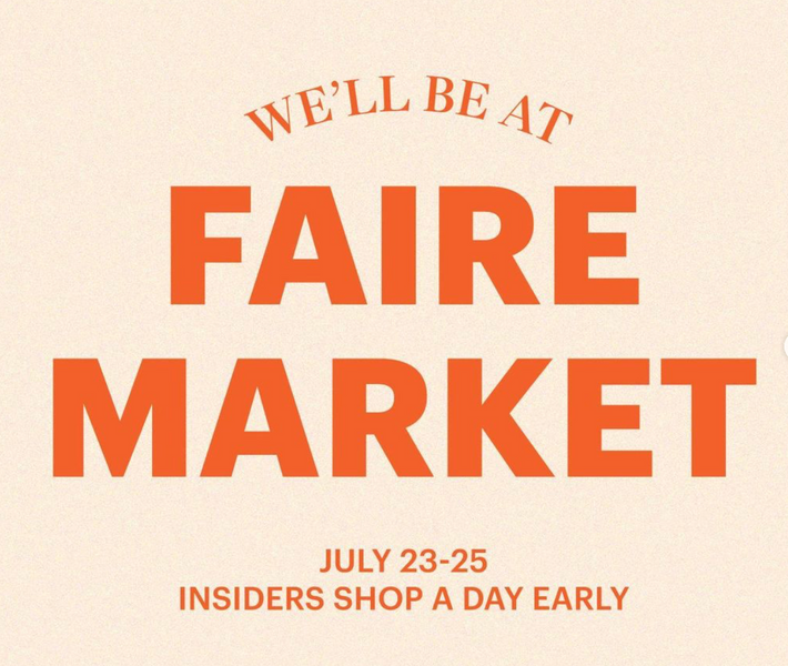 We're participating at the Faire Summer Wholesale Market!!!